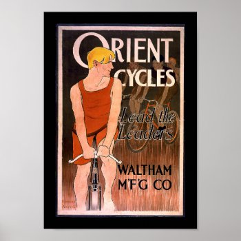 Orient Cycles 1890's Poster by KRWOldWorld at Zazzle