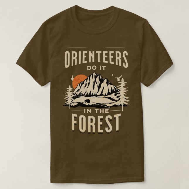Orienteers Do It In The Forest  T-Shirt (Design Front)