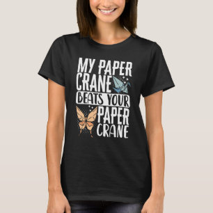 Origami Master Paper Folding Craft Crane My Paper T-Shirt