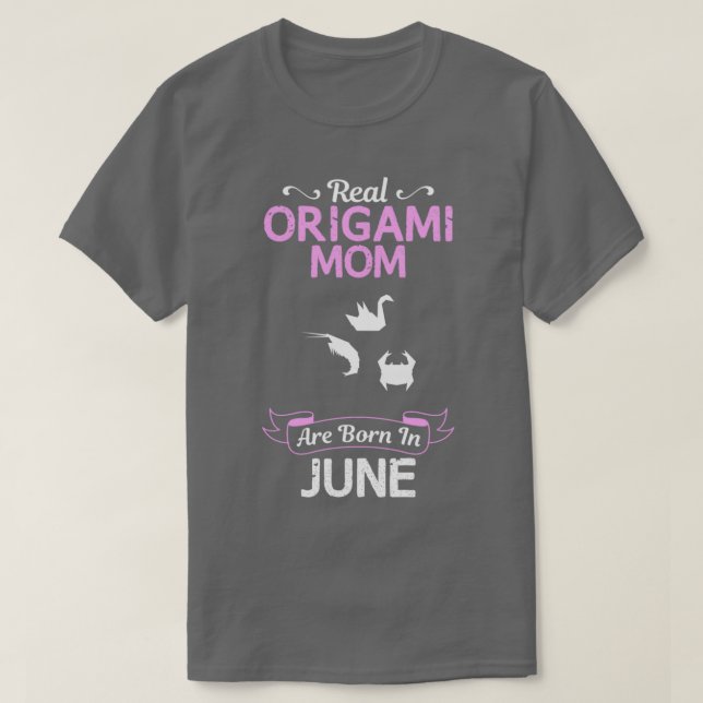 Origami Mom June Funny Design For Gift T-Shirt (Design Front)