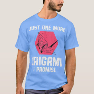 Origami Quote  T-Shirt