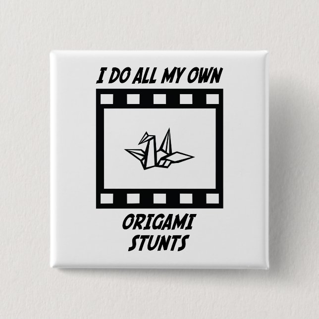 Origami Stunts Pinback Button (Front)