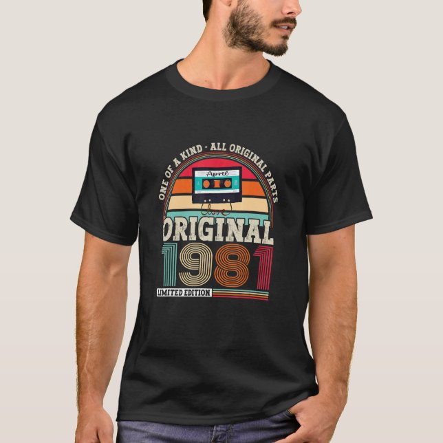 Original 1981 41st Birthday Birthday  For Men And  T-Shirt (Front)