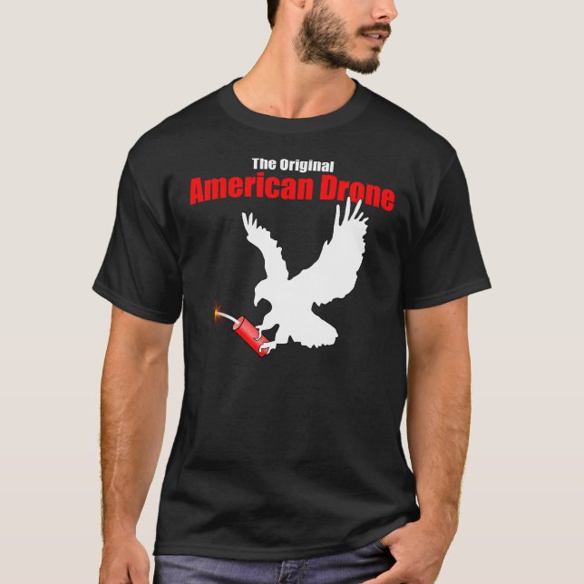Original American Drone T-Shirt (Front)