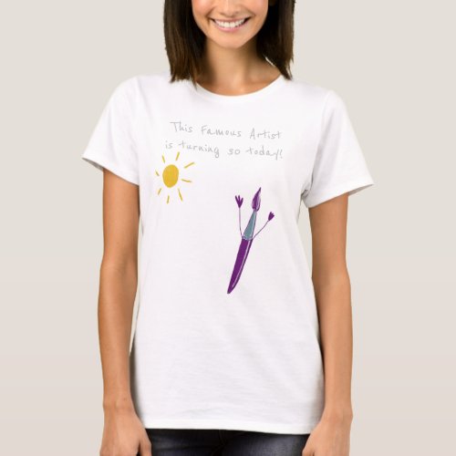 Original Art On Your Birthday Womens T_Shirt