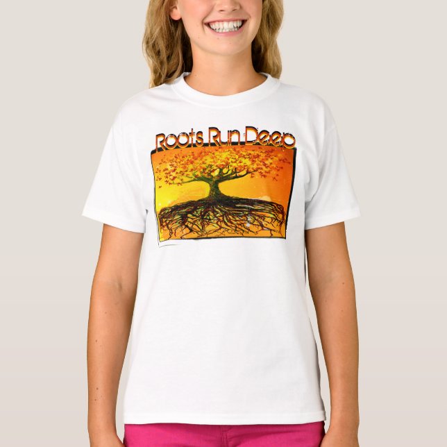 Original Art- Roots Run Deep T-shirt (Front)