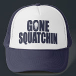 Original & Best-Selling Bobo's GONE SQUATCHIN Hat<br><div class="desc">I do think there's a SQUATCH IN THESE WOODS.  Fun design like TV's popular “Bobo - GONE SQUATCHIN” hat - celebrating everyone's favorite 9 foot hairy nightmare - BIGFOOT.  For fans of the Animal Planet TV show FINDING BIGFOOT,  our Bigfoot Shirts and Bigfoot Hats make the PERFECT GIFT.</div>
