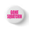 Original & Best-Selling Bobo's GONE SQUATCHIN