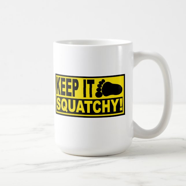 Original & Best-Selling Bobo's KEEP IT SQUATCHY! Coffee Mug (Right)