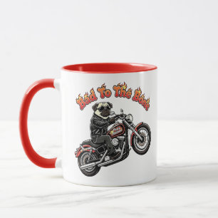 Original Biker Pug Bad To The Dog Pugly Attitude Mug