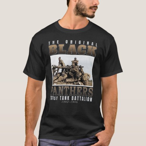 Original Black Panthers 761st Battalion T_Shirt