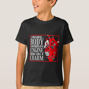 Original Body Rebuild Engine, Open Heart Surgery A T-Shirt