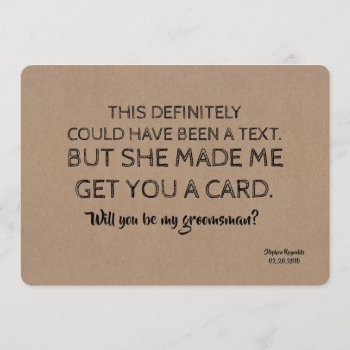 Original Creative And Funny Groomsman Invitation by lovelywow at Zazzle