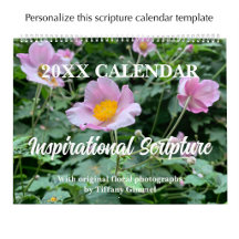 Original Floral Photo & Bible Scripture Custom