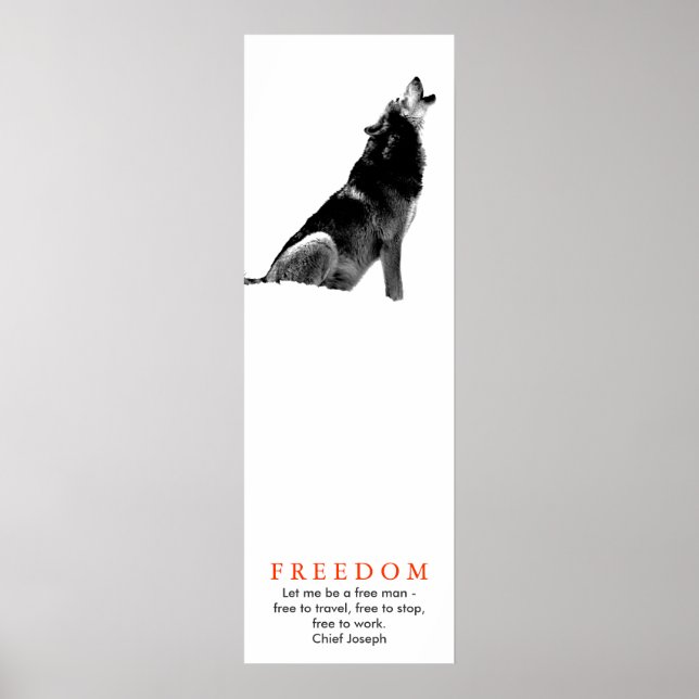 Original Freedom Inspirational Wolf Poster (Front)