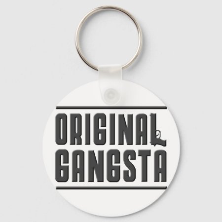 Original Gangsta Keychain
