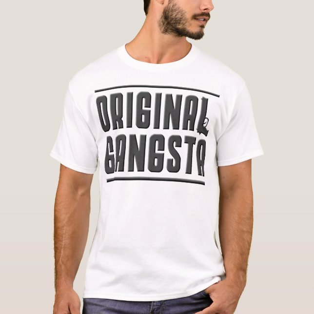 Original Gangsta T-Shirt (Front)