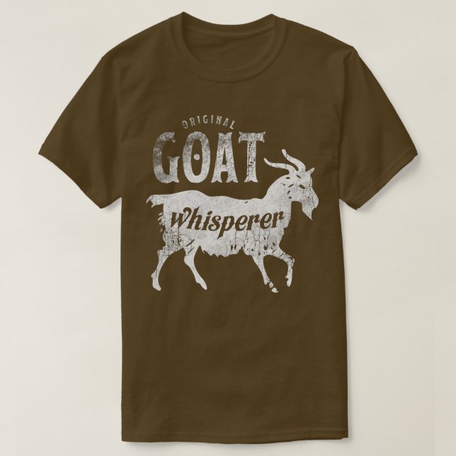 Original Goat Whisperer Funny  Cute Farming Gift T T-Shirt (Design Front)