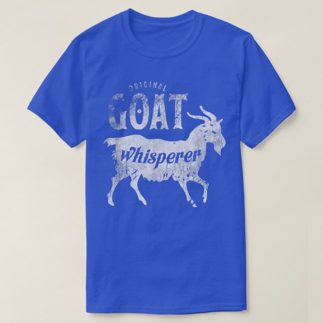 Original Goat Whisperer Funny  Cute Farming Gift T T-Shirt (Design Front)