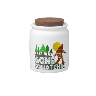 Original Gone Squatchin Design Candy Jar