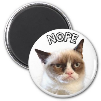 Original Grumpy Cat Round Magnet "nope" by thegrumpycat at Zazzle