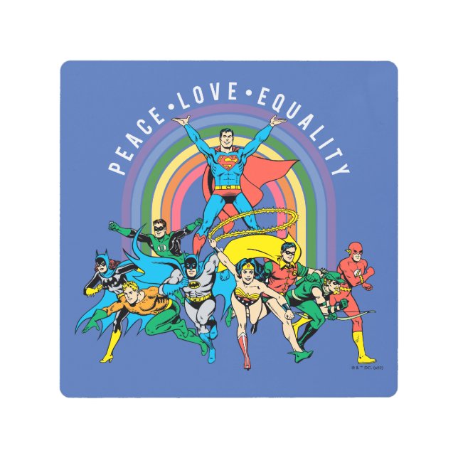 Original Justice League - Peace, Love, Equality Metal Print (Front)