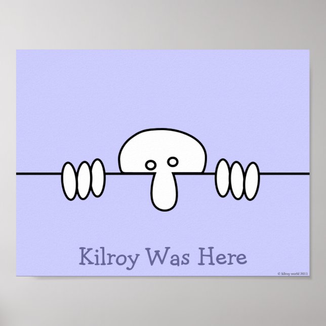 Original Kilroy Poster 1 (Front)