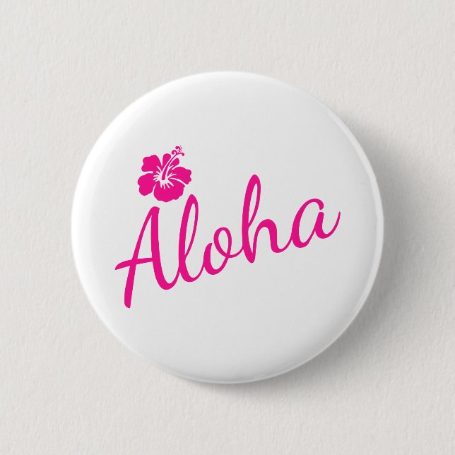 Original pink text design ALOHA and flower Pinback Button (Front)