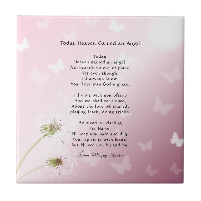 Original Remembrance Poem Butterflies Pet Memorial Ceramic Tile (Front)