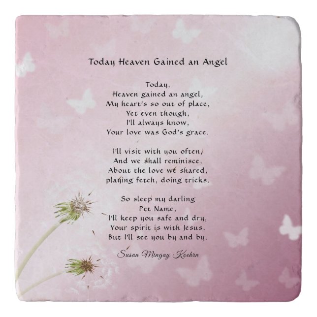 Original Remembrance Poem Butterflies Pet Memorial Trivet (Front)