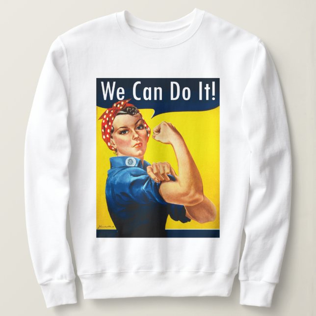 Original Rosie the Riveter ~ T-Shirt Sweatshirt (Design Front)