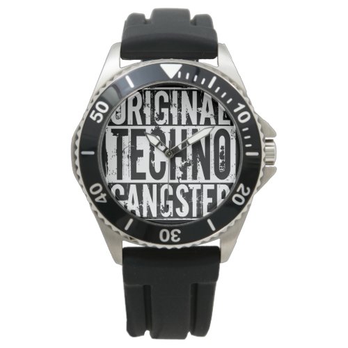 Original Techno Gangster _ Watch