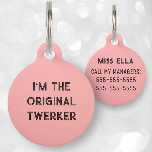 Original Twerker Cute Dog Tag  Pink