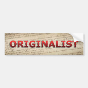 Originalist Bumper Sticker