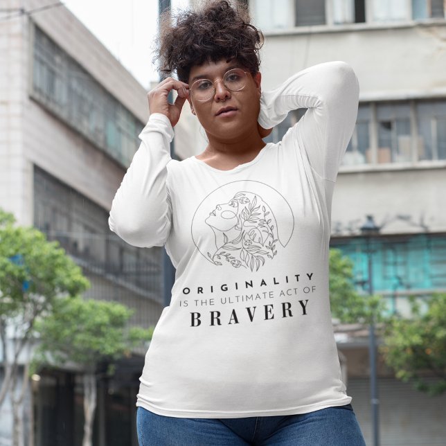 Originality is Brave Positive Affirmation T-Shirt (Creator Uploaded)