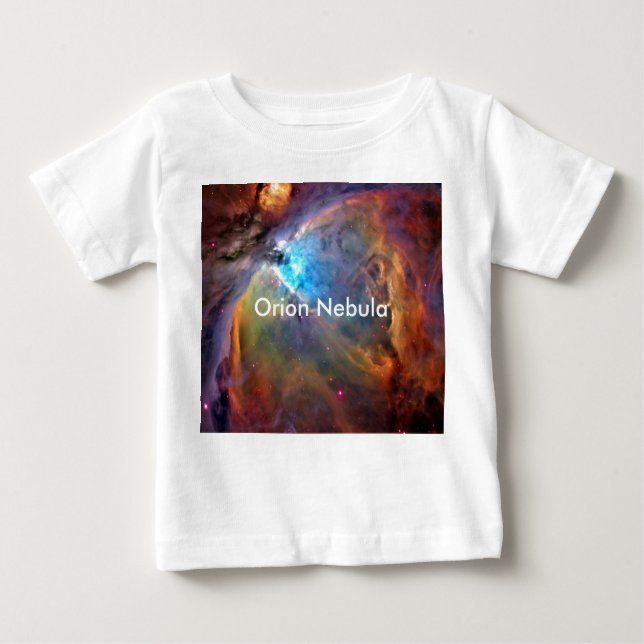 Orion Nebula Space Galaxy Baby T-Shirt (Front)