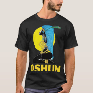 Orisha Oshun  Goddess of Divinity Femininity And L T-Shirt