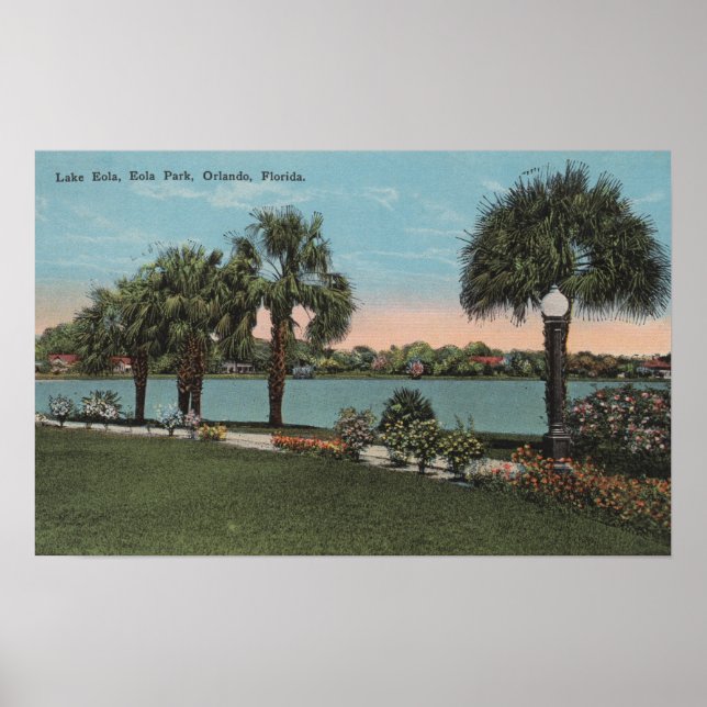 Orlando, Florida - View of Lake Eola and Eola Poster (Front)