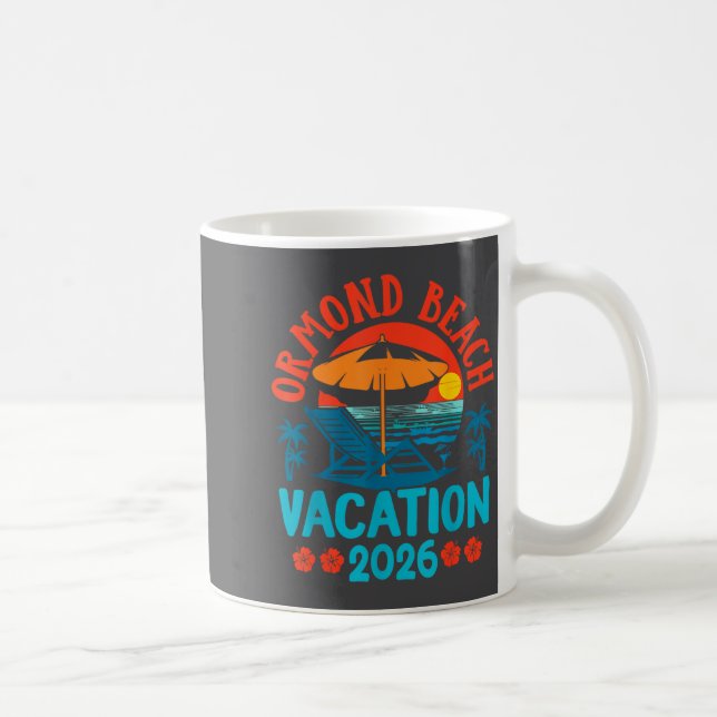 Ormond Beach Florida 2026 Family Vacation Beach Su Coffee Mug (Right)