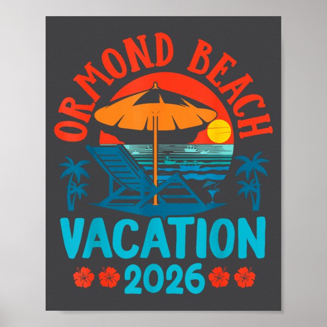 Ormond Beach Florida 2026 Family Vacation Beach Su Poster (Front)
