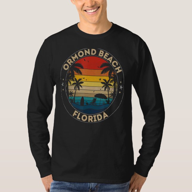 Ormond Beach Souvenir  Florida Reminder T-Shirt (Front)