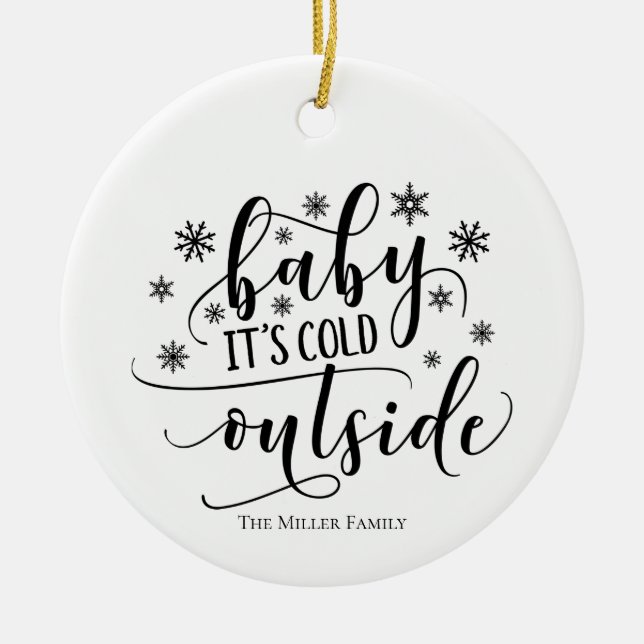 Ornament Personalized Baby It's Cold Outside  (Front)