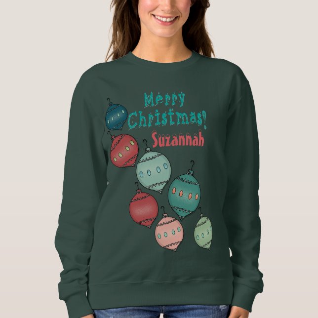 Ornamental Christmas Wear Personalized Sweatshirt (Front)