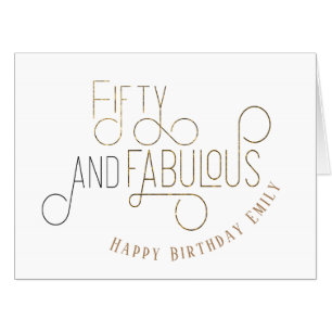 Ornamental Typography Fifty and Fabulous Birthday Card
