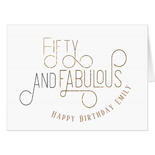 Ornamental Typography Fifty and Fabulous Birthday Card