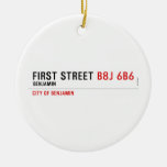 First Street  Ornaments