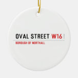 Oval Street  Ornaments