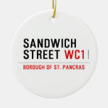 Sandwich Street  Ornaments