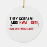 THEY SCREAM'  ABDI  Ornaments