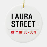 Laura Street  Ornaments